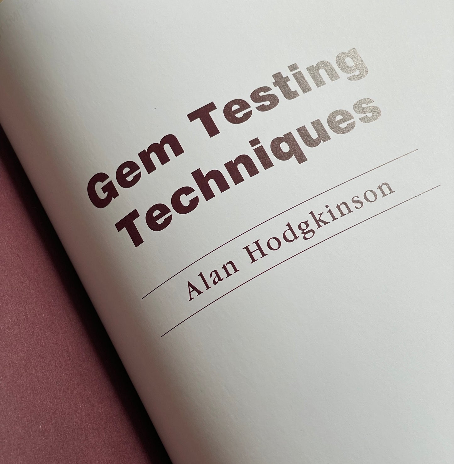 Gem Testing Techniques – third printing – garnet